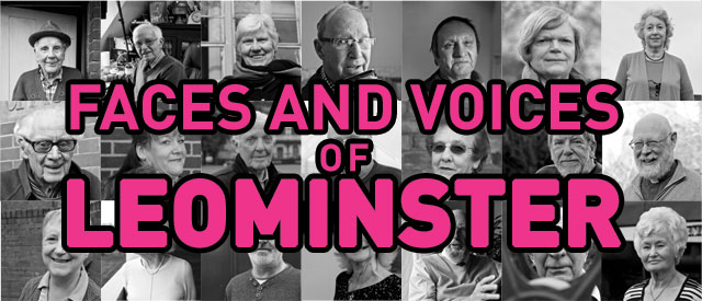 Faces and Voices of Leominster